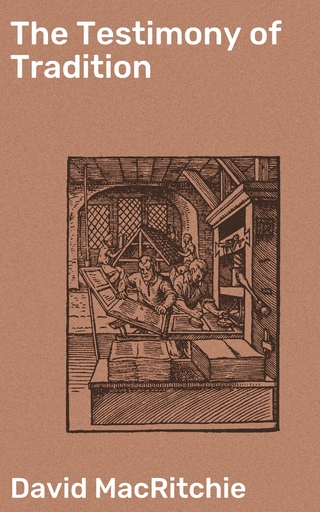 The Testimony of Tradition