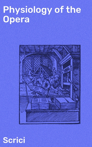 Physiology of the Opera