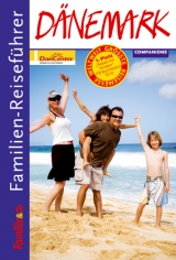 Familien-Reisef&uuml;hrer D&auml;nemark