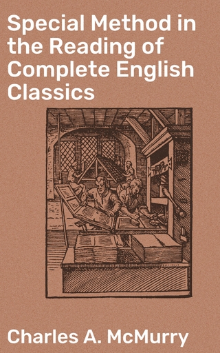 Special Method in the Reading of Complete English Classics