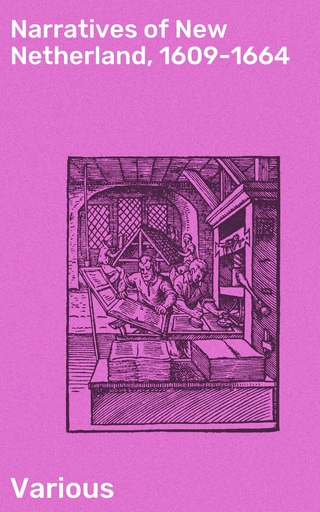 Narratives of New Netherland, 1609-1664