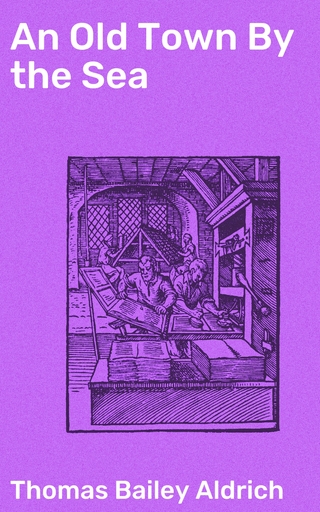 An Old Town By the Sea