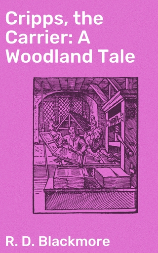 Cripps, the Carrier: A Woodland Tale