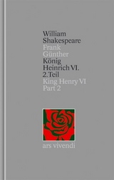 K&ouml;nig Heinrich VI 2. Teil / King Henry VI Part 2 (Shakespeare Gesamtausgabe, Band 29) - zweisprachige Ausgabe - William Shakespeare