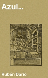 Azul&hellip; - Rub&eacute;n Dar&iacute;o