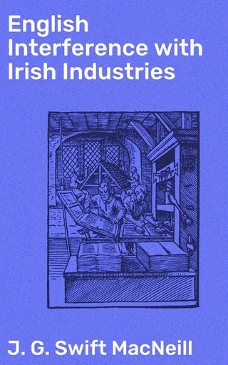 English Interference with Irish Industries