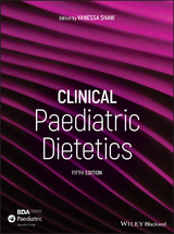Clinical Paediatric Dietetics - 