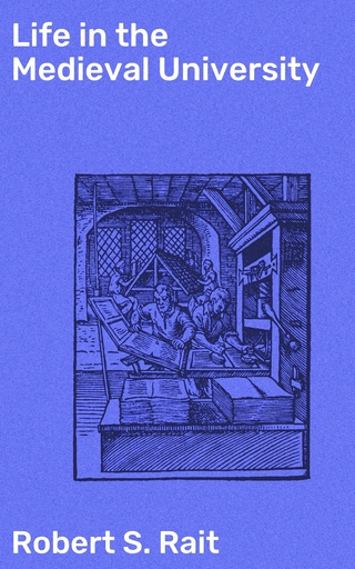 Life in the Medieval University