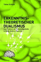 Erkenntnistheoretischer Dualismus - Tobias Schlicht