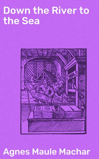 Down the River to the Sea