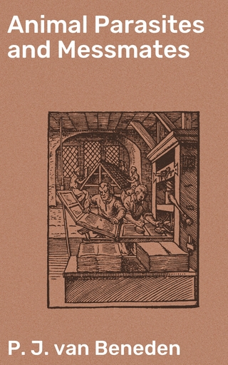 Animal Parasites and Messmates