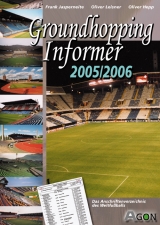 Groundhopping Informer 2005/2006 - Frank Jasperneite, Oliver Leisner
