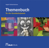 Themenbuch f&uuml;r die Grundschulpraxis - Ingrid Klettenheimer