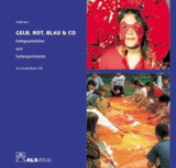 Gelb, Rot, Blau & Co. - Heidi Herz