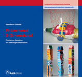 Ph&auml;nomenal 3Dimensional - Hans-Peter Diebold