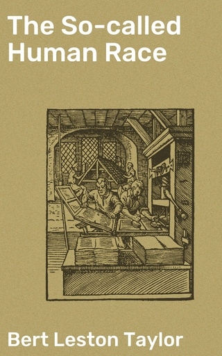 The So-called Human Race