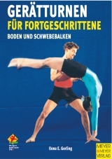 Ger&auml;tturnen f&uuml;r Fortgeschrittene - Band 1 - Ilona E Gerling