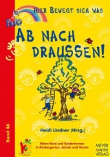 Ab, nach draussen - 