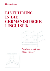 Einf&uuml;hrung in die germanistische Linguistik - Harro Gross