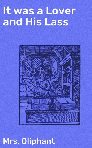 It was a Lover and His Lass