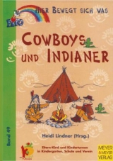 Cowboys und Indianer - 