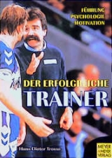 Der erfolgreiche Trainer - Hans D Trosse