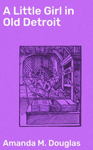 A Little Girl in Old Detroit