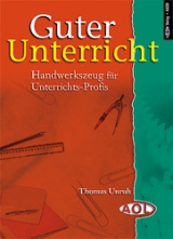 Guter Unterricht - Thomas Unruh, Susanne Petersen