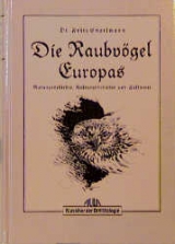 Die Raubv&ouml;gel Europas - Fritz Engelmann