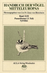 Handbuch der V&ouml;gel Mitteleuropas / Handbuch der V&ouml;gel Mitteleuropas - J&uuml;rgen Haffer, Franz Bairlein, Peter Berthold
