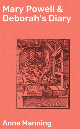 Mary Powell & Deborah's Diary