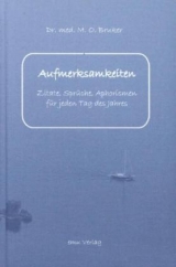 Aufmerksamkeiten - Max O Bruker