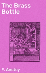 The Brass Bottle - F. Anstey