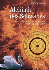 Alchimie des Schwanes - Zolt&aacute;n Szab&oacute;