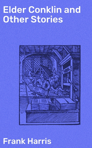 Elder Conklin and Other Stories