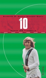 Die 10 - R&uuml;diger Barth, Giuseppe DiGrazia