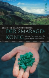 Der Smaragdk&ouml;nig - Jeanette Erazo Heufelder