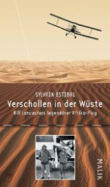 Verschollen in der W&uuml;ste - Sylvain Estibal