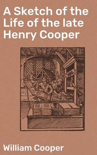 A Sketch of the Life of the late Henry Cooper