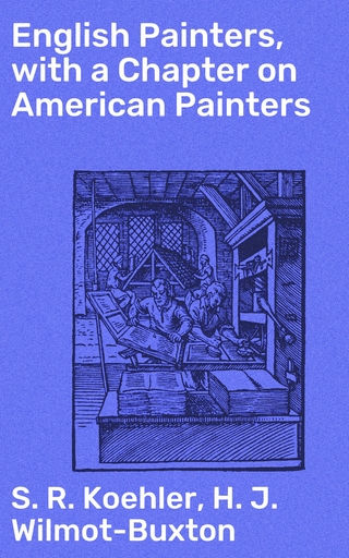 English Painters, with a Chapter on American Painters