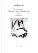 Bootsges&auml;nge /Canciones para cantar en las barcas - Jos&eacute; Gorostiza