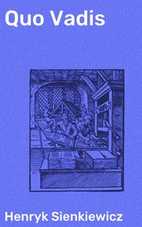 Quo Vadis - Henryk Sienkiewicz