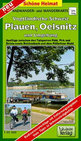Radwander- und Wanderkarte Vogtl&auml;ndische Schweiz, Plauen, Oelsnitz und Umgebung