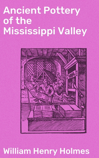 Ancient Pottery of the Mississippi Valley