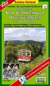 Wander-, Ski- und Radwanderkarte Schwarzatal, Bad Blankenburg, Oberwei&szlig;bach und Umgebung