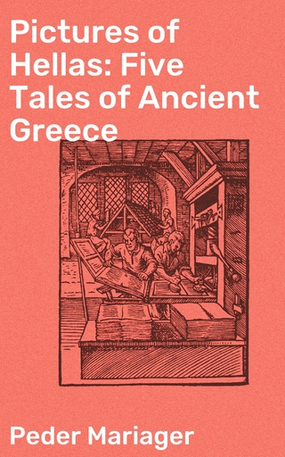 Pictures of Hellas: Five Tales of Ancient Greece