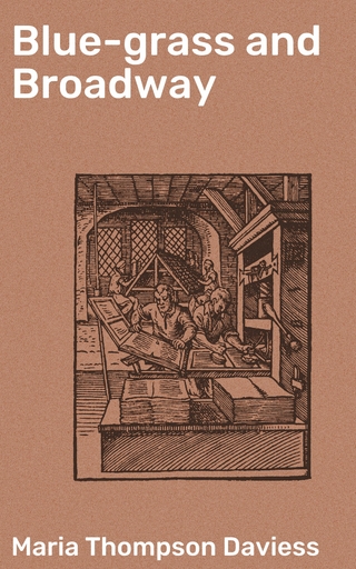 Blue-grass and Broadway