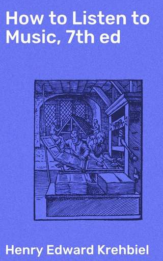 How to Listen to Music, 7th ed