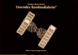 T&ouml;nendes Bambusdiabolo - Stephan Bauernfeind