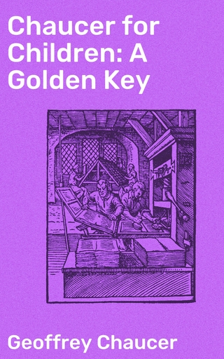 Chaucer for Children: A Golden Key